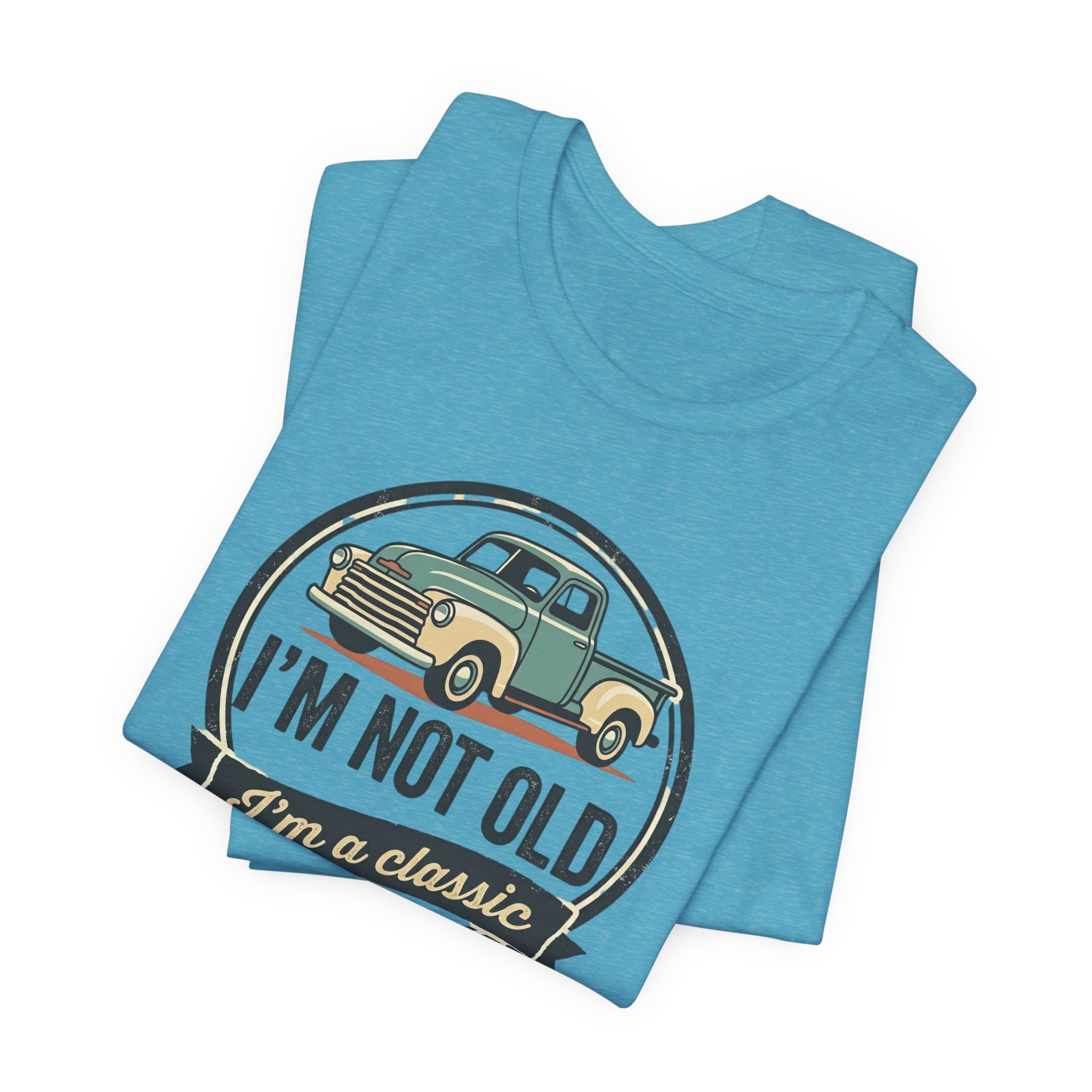 I'm Not Old I'm a Classic truck tee | Vintage Pickup Shirt