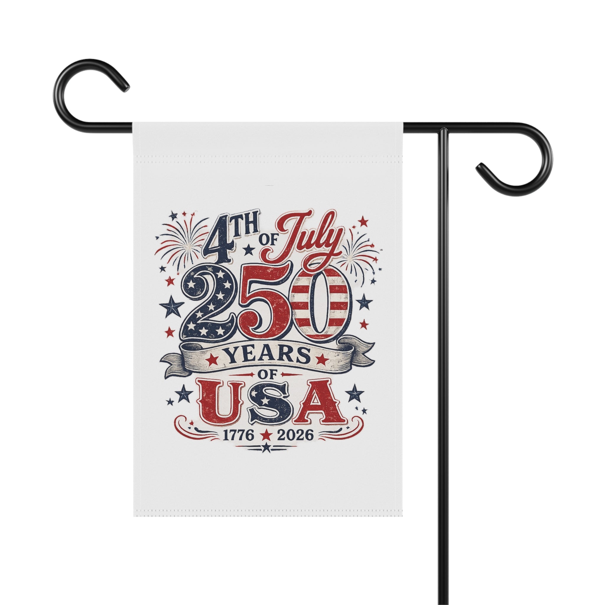 4th of July 250 Years of USA Garden Flag | Independence Day Patriotic Banner