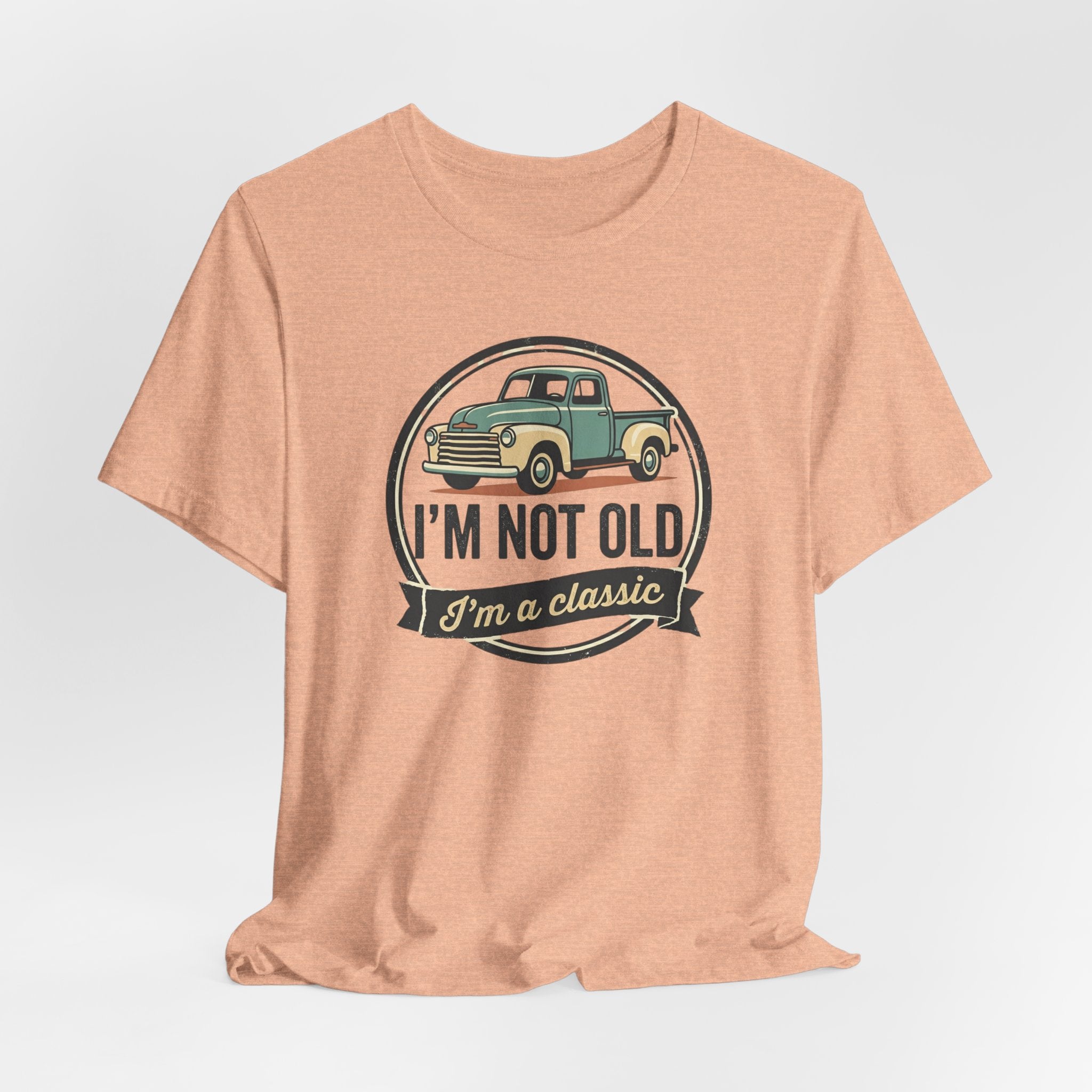 I'm Not Old I'm a Classic truck tee | Vintage Pickup Shirt