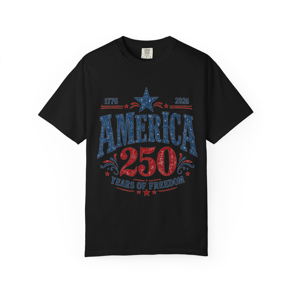 America 250 Years of Freedom T-Shirt | 1776-2026 Patriotic Tee